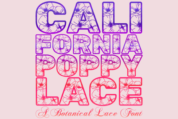 California Poppy Lace Font for Digital Design